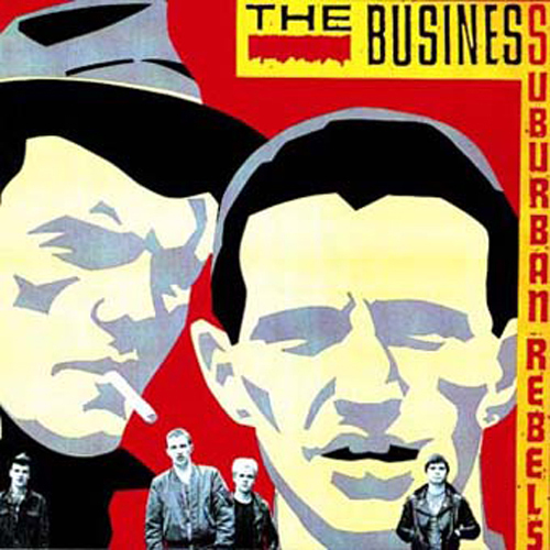 The Business - Suburban Rebels LP