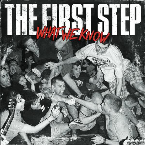 The First Step - What We Know CD