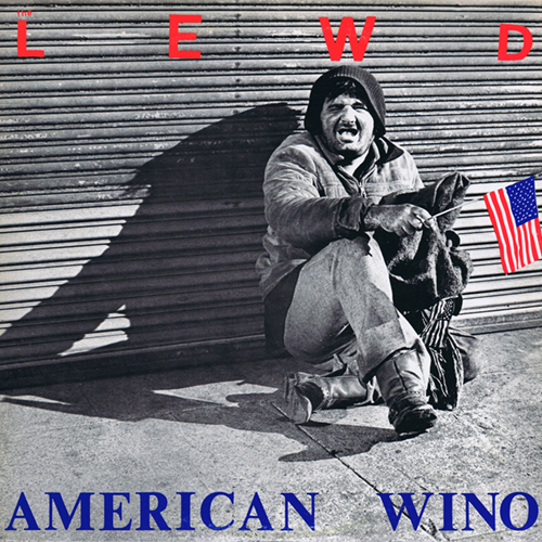 The Lewd - American Wino LP