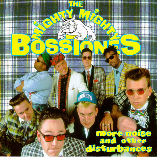 The Mighty Mighty Bosstones - More Noise And Other Disturbances LP