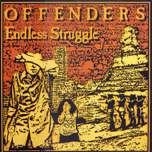 The Offenders - Endless Struggle LP