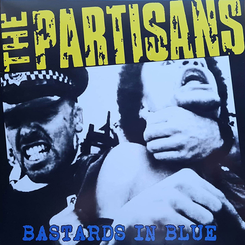 The Partisans - Bastards In Blue (blue vinyl) LP