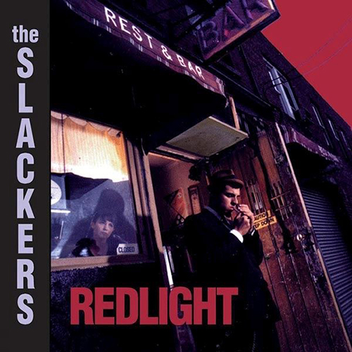 The Slackers - Redlight (20th Anniversary Edition) LP
