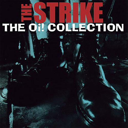 The Strike - The Oi! Collection LP