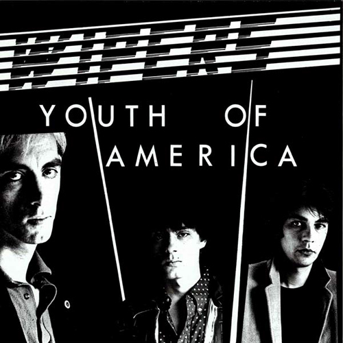 The Wipers - Youth Of America LP