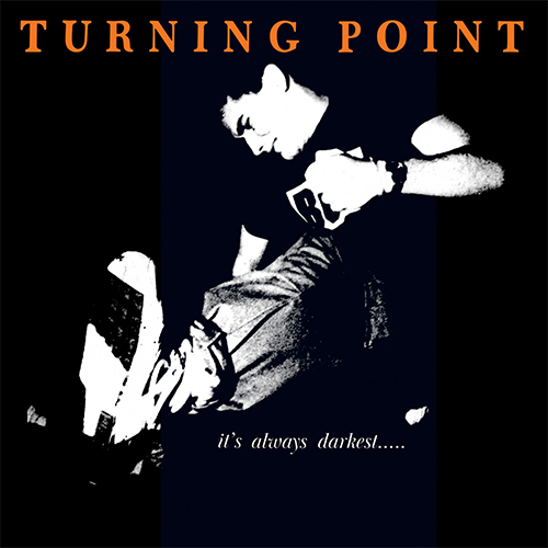 Turning Point - It's Always Darkest... (orange vinyl) LP