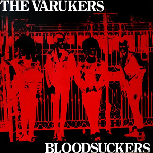 Varukers - Bloodsuckers (clear vinyl) LP