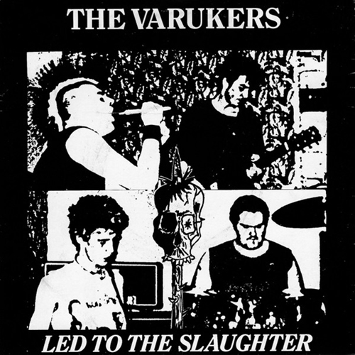 Varukers - Led To The Slaughter EP