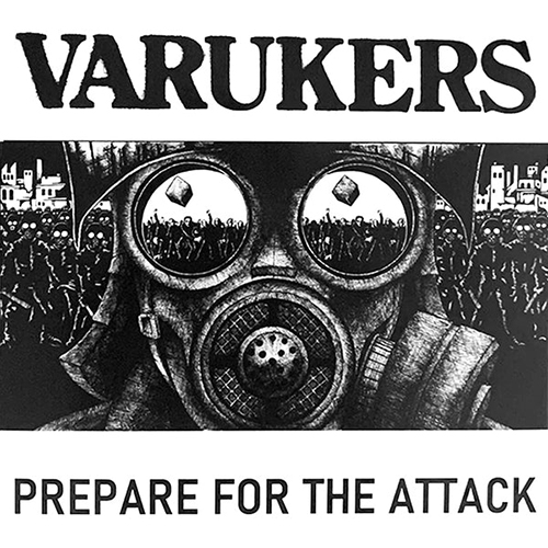 Varukers - Prepare For The Attacked LP