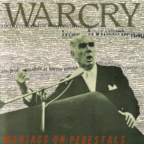 Warcry - Maniacs On Pedestals LP