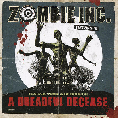 Zombie Inc - A Dreadful Decease CD