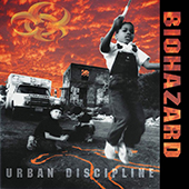 Biohazard - Urban Discipline (30th anniversary)