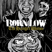 Born Low - The Hunger Within
