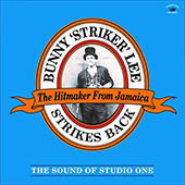 Bunny Lee - Strikes Back - The Sound Of Studio One