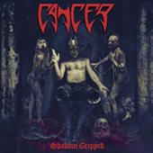 Cancer - Shadow Gripped (red vinyl)