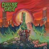 Cannabis Corpse - Tube Of The Resinated (re-issue)