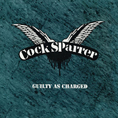 Cock Sparrer - Guilty As Charged