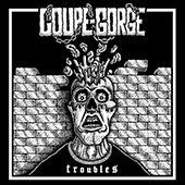 Coupe Gorge - Silence De Mort LP