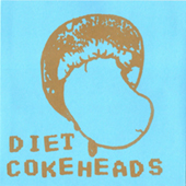 Diet Cokeheads -  EP