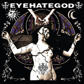 Eyehategod - Self Titled