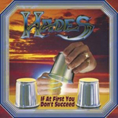 Hades - If At First You Don|t Succeed