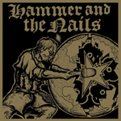 Hammer And The Nails - Trench Warfare (The Full Session) (splatter) LP