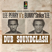 Lee Perry Vs Bunny Striker Lee -  LP