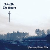 Live By The Sword - Self Titled LP