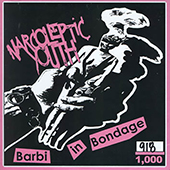 Narcoleptic Youth - Barbi In Bondage