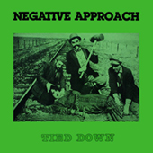 Negative Approach - Friends Of No One LP