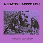 Negative Approach - Friends Of No One LP