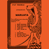 Pat Thomas Introduces Marijata - Pat Thomas Introduces Marijata
