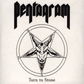 Pentagram - Turn To Stone