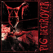 Pig Destroyer -  LP