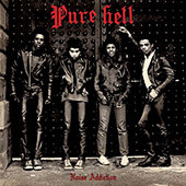 Pure Hell - Noise Addiction