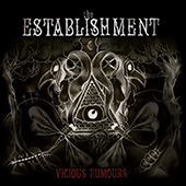 The Establishment - Vicious Rumours