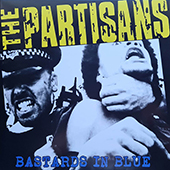 The Partisans - Police Story LP