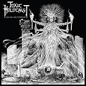 Toxic Holocaust - From The Ashes Of Nuclear Destruction LP