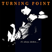 Turning Point - It|s Always Darkest... (orange vinyl)